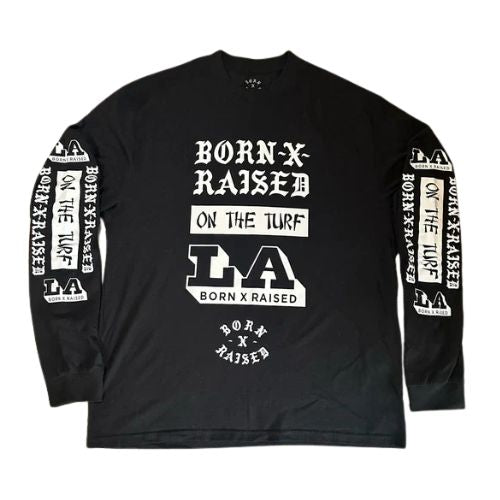 Born x Raised On The Turf Long Sleeve